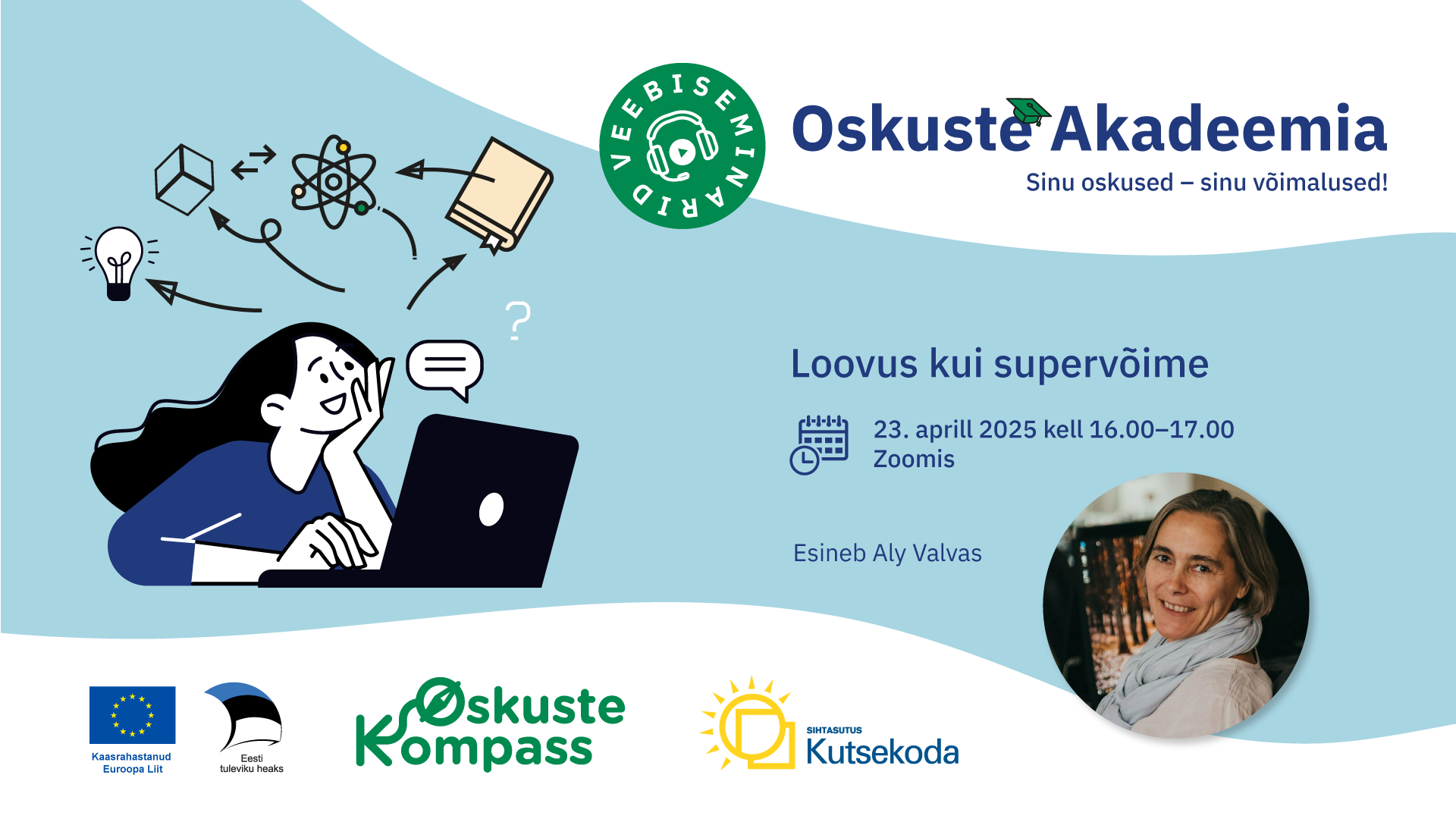 Oskuste Akadeemia 3 seminar