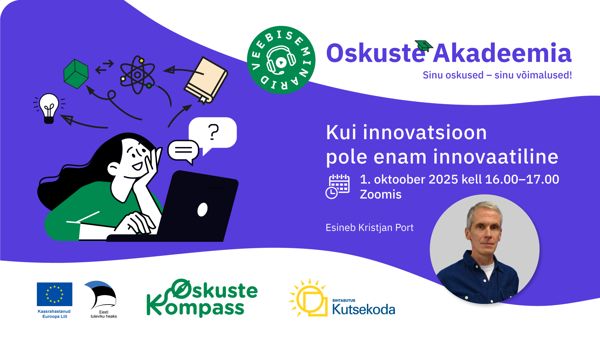 Oskuste Akadeemia 4