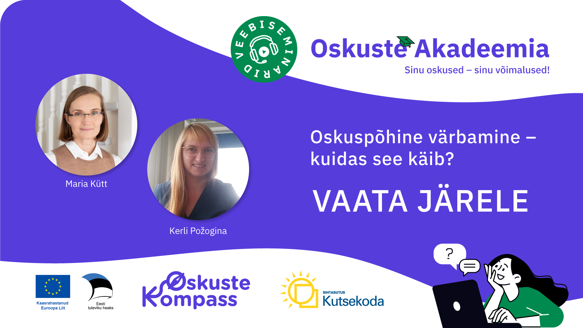 Oskuste Akadeemia vaata järele
